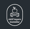 Aktif Yaşamı Destekler